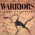 Warriors (Of The Wasteland)